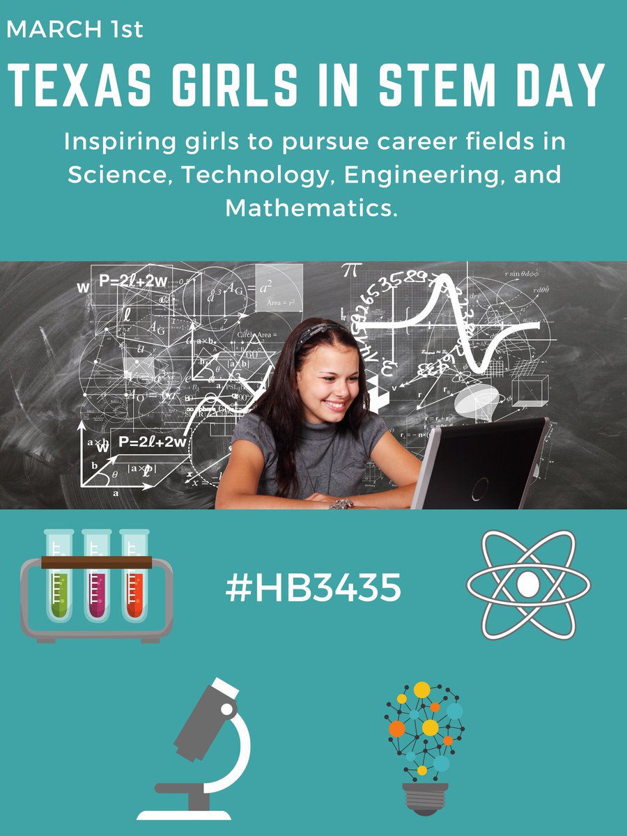 It’s #TexasGirlsInSTEMDay! Today, we encourage our next generation of women leaders to pursue a future in STEM fields, and we honor the women in the Lone Star State who have excelled in STEM careers. #HB3435 #txed
