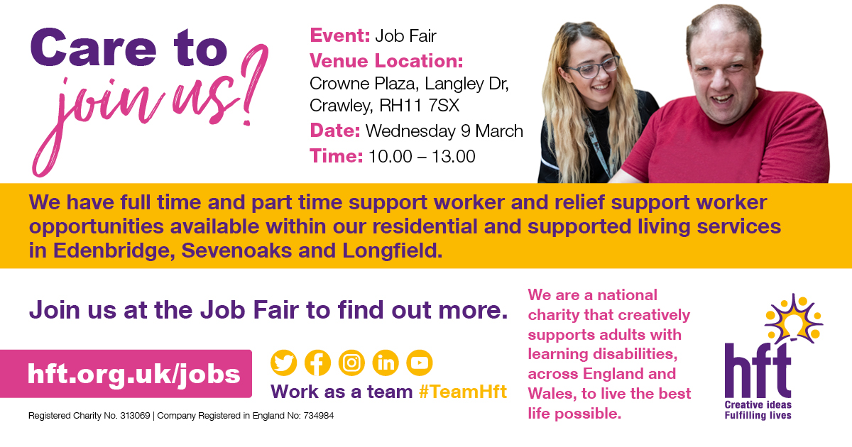 Hftonline's tweet photo. Join us at the Crowne Plaza #JobFair in #Crawley on Weds 9th March to find out more about full and part time vacancies at our services in #Edenbridge, #Sevenoaks and #Longfield. Join #TeamHft and help us support adults with a learning disability to live the best life possible https://t.co/J5FnVi64mP