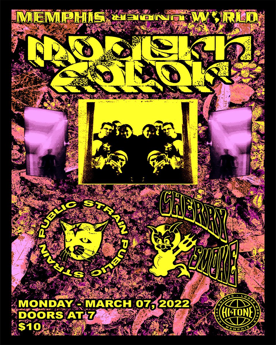 NEXT MONDAY AT <a href="/thehitonecafe/">Hi Tone</a> 03/07/22 // <a href="/MODERNCOLORband/">MODERN COLOR</a> <a href="/publicstrain901/">public strain</a> <a href="/CherrySmoke420/">CHERRY SMOKE</a> // DOORS AT 7