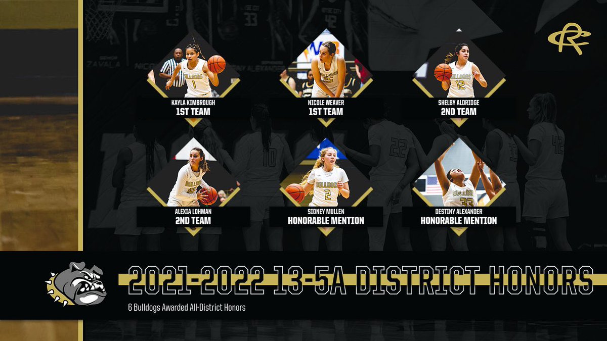 Congratulations to the following Bulldogs on receiving District 13-5A honors for the 2021-2022 season! We could not be more proud of these girls and their dedication to be great! 🎉

#RCGBB x #ProcessOverProduct