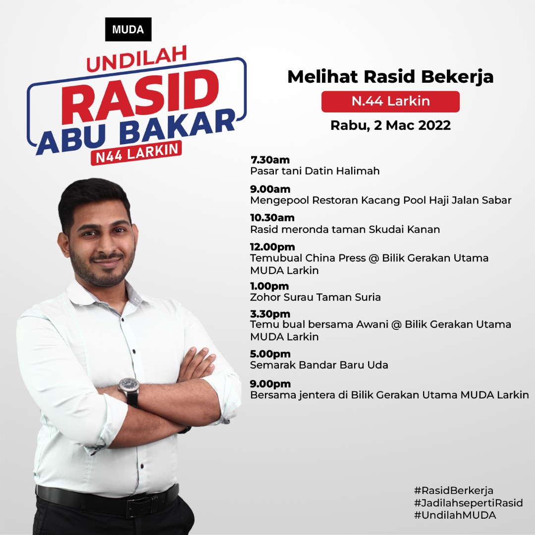 RasidAbuBakar's tweet photo. Kita jumpa esok di Pasar Tani Datin Halimah, kacang pool Haji Jalan, Taman Skudai Kanan, Semarak Bandar Baru Uda dan Bilik Gerakan MUDA Larkin. 

Tegurlah saya, luah atau tanya apa saja. Saya bersedia untuk mendengar dan menjawabnya. 

#RasidBekerja
#MUDAuntukLarkin https://t.co/NbrTOvgPrS