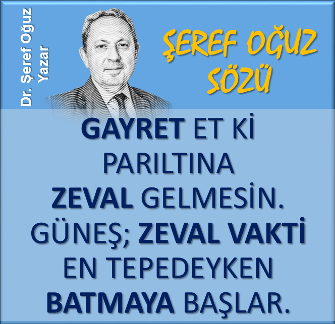 serefoguz's tweet photo. ŞEREF OĞUZ SÖZÜ
Gayret et ki parıltına zeval gelmesin. Güneş; zeval vakti en tepedeyken batmaya başlar.
#2dakikalıkhayatbilgisidersi #serefoguz #ŞerefSözü #serefsozu #özlüsözler #farkındalık #hayatbilgisi #yaşam #gününsözü #KamuSpotu #gelişim #SALI #gayret #zeval @serefoguz https://t.co/2bHXbA3O1y
