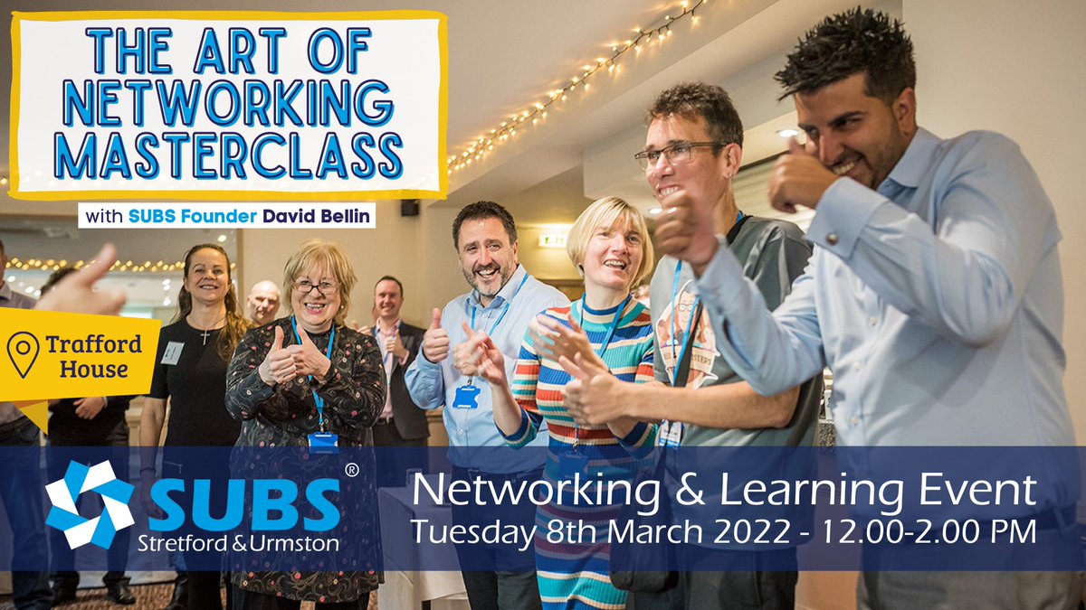 Join us on The Art of Networking Masterclass with SUBS Founder <a href="/DavidBellinUK/">David Bellin</a>. It will be on 8th March 12pm-2pm at the Trafford House.

Register via Eventbirte here: eventbrite.co.uk/e/269653249127

#SUBS #Business #Events #Networking #Learning #Art #Masterclass #FaceToFace