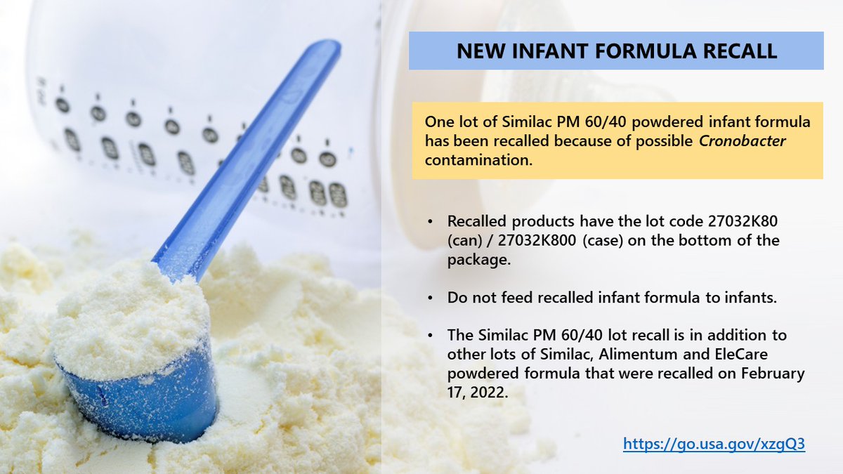 ⚠️ RECALL ALERT EXPANDS: Similac PM 60/40 powdered infant formula has been recalled because of possible contamination. Do not feed your baby this recalled formula. More info: go.usa.gov/xzgQ3 #babyformularecall #similac
