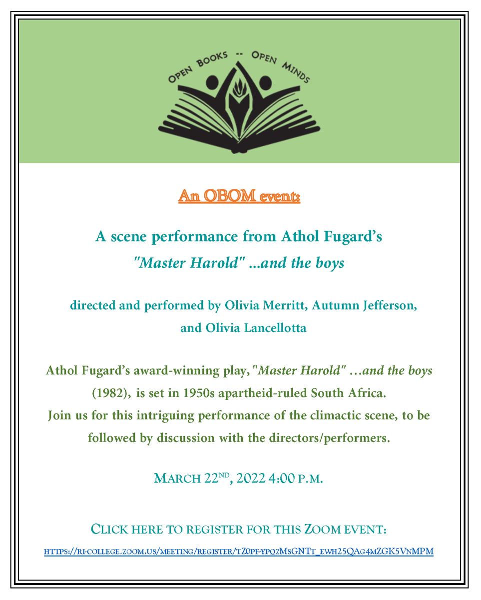 Mark your calendars! Join us on 3/22 at 4pm for a scene performance from Athol Fugard's "Master Harold" ...and the boys, followed by discussion with the directors/performers. Register for this Zoom event at tinyurl.com/2wf8t9ca