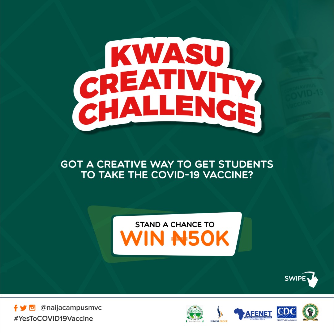 naijacampusmvc's tweet image. #50,000 up for grabs in the KWASU creativity challenge
If you&apos;re a student of @KwasuOfficial and you can sing, dance, draw or do something creative regarding COVID19 vaccination then this is for you
@KwasuSu2020 @KWASUSU_SRA 
#YesToCOVID19Vaccine