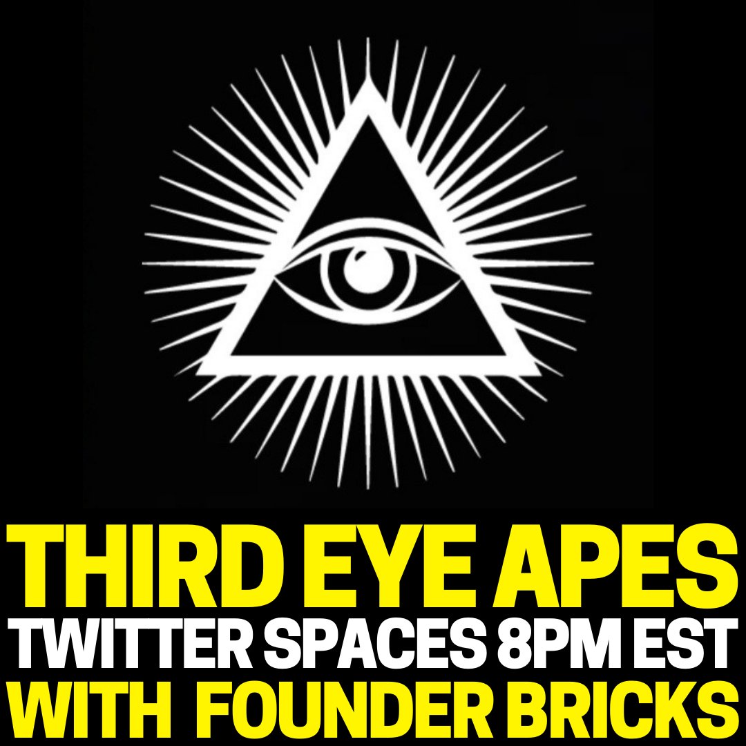 ThirdEyeSociety's tweet photo. Last Night Everyone Showed Up! We Want Tonight To Be Just As Hype💪

✅We Have Co-Host @FounderBricks Stopping In Tonight, Come Show Some TEAS Love...
https://t.co/rACC7lNm7p

#TwitterSpace #cohosttonight #ama #teastuesday #thirdeyeapes #comechat https://t.co/9CNpRHkqfd