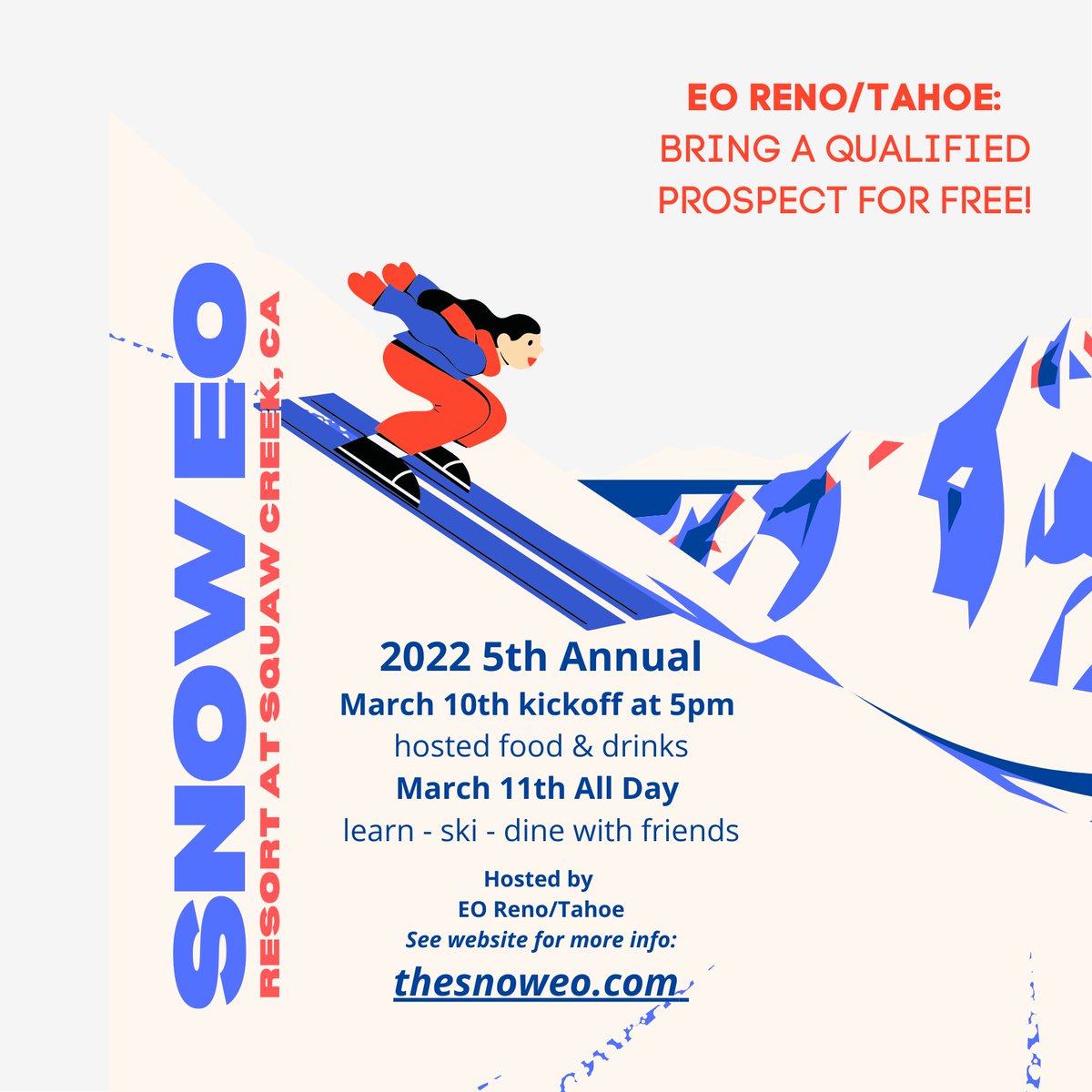 EORENOTAHOE's tweet photo. EO Reno Tahoe's upcoming March event is the 5th Annual SnowEO. 
Meet and mingle on the slopes of legendary Palisades Tahoe (formerly Squaw Valley), while learning from fellow entrepreneurs and business leaders. If you are interested to join our chapter, email us at admin@eort.org https://t.co/s66iOX7dtb