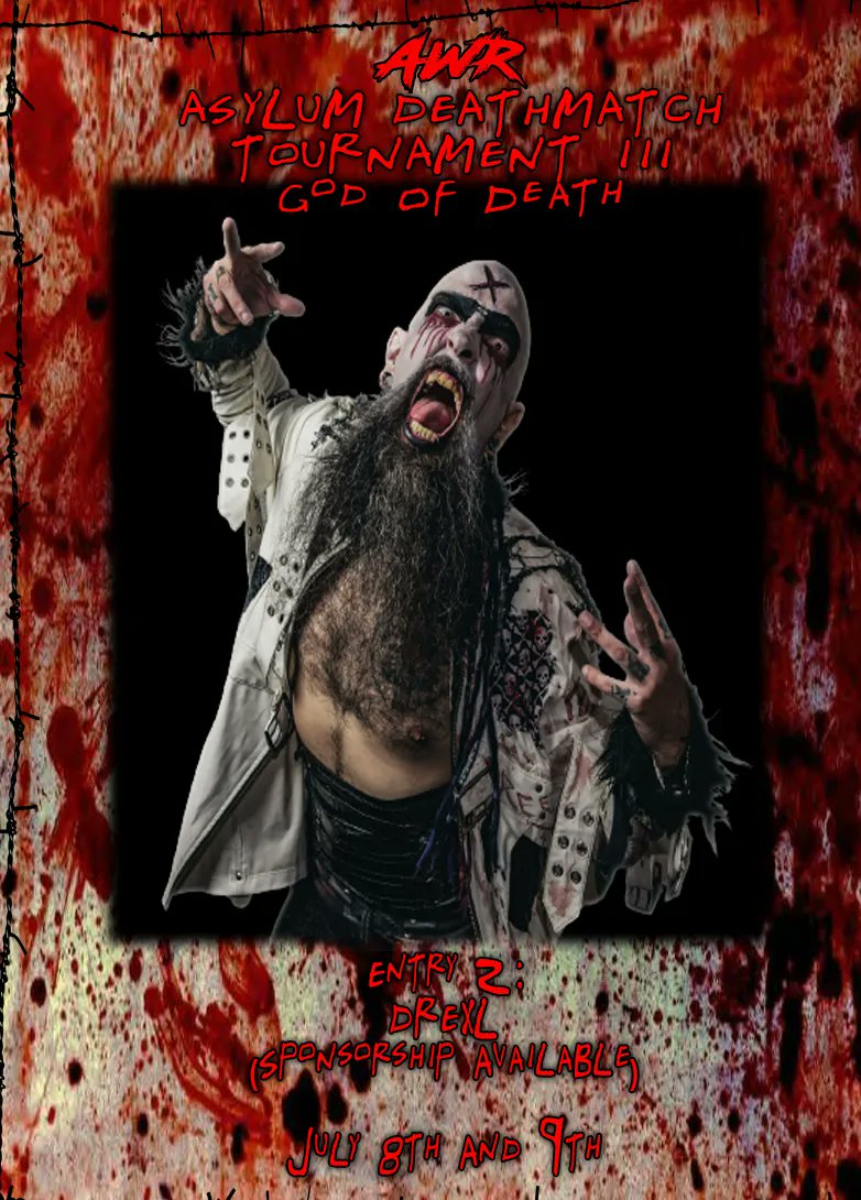 AWRLIFE's tweet photo. #AWR #ADT3 #GodOfDeath #July8thAnd9th #TheEmersonTheater #TillberryVape #HoosierWrestlingAlliance #CanCrushersWrestlingPodcast #Entry2 #Drexl https://t.co/nvfXqDLgK5