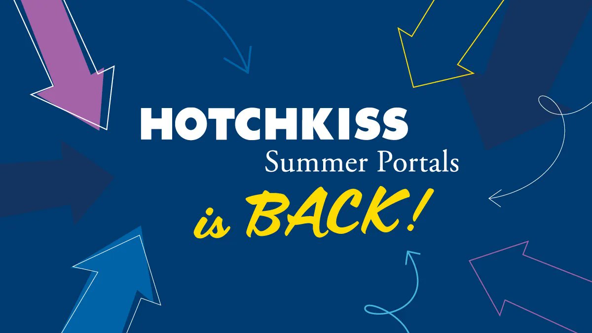 HotchkissSchool on Twitter "Hotchkiss Summer Portals is back on campus