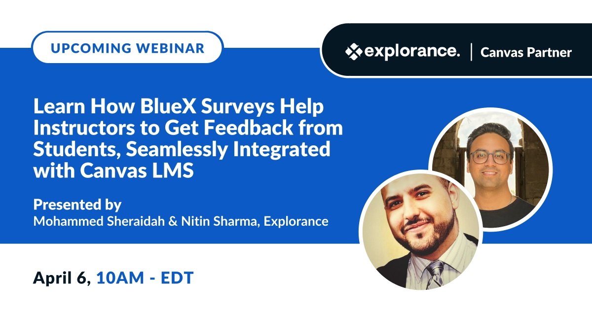 explorance's tweet photo. BlueX is the simplest way for instructors to manage highly effective surveys: offering seamless integration with the Canvas LMS. Learn how in detail - https://t.co/r6dg4Nxjok
#BlueX #Canvas #CanvasLMS #StudentInsightSolutions #FeedbackMatters #EachExperienceMatters https://t.co/nXp97njarT