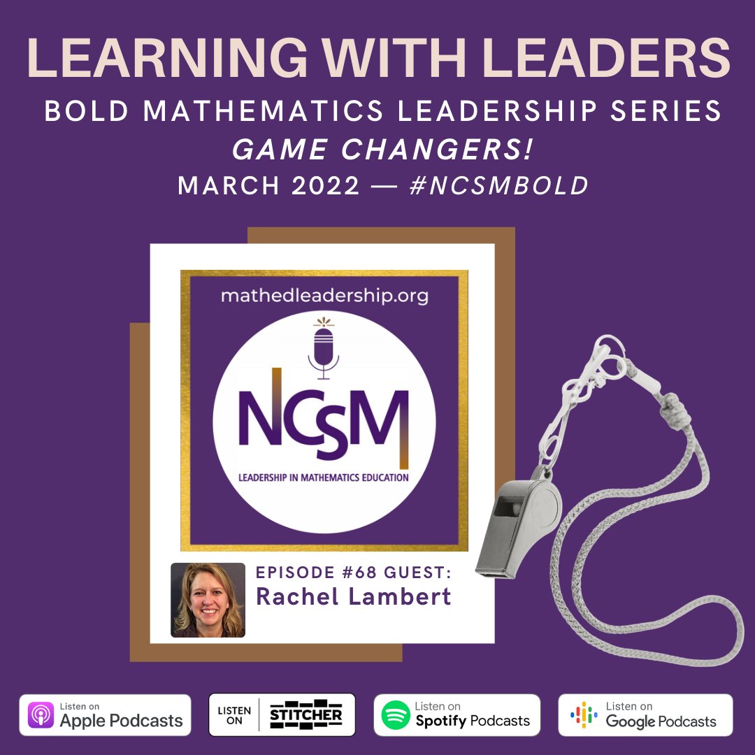 Welcome to March! The new #NCSMbold podcast will be out 3/11 with special guest @mathematize4all as she talks about the need to #DeleteDeficitThinking about students who have special learning needs. More details can be found here: mathedleadership.org/podcast/