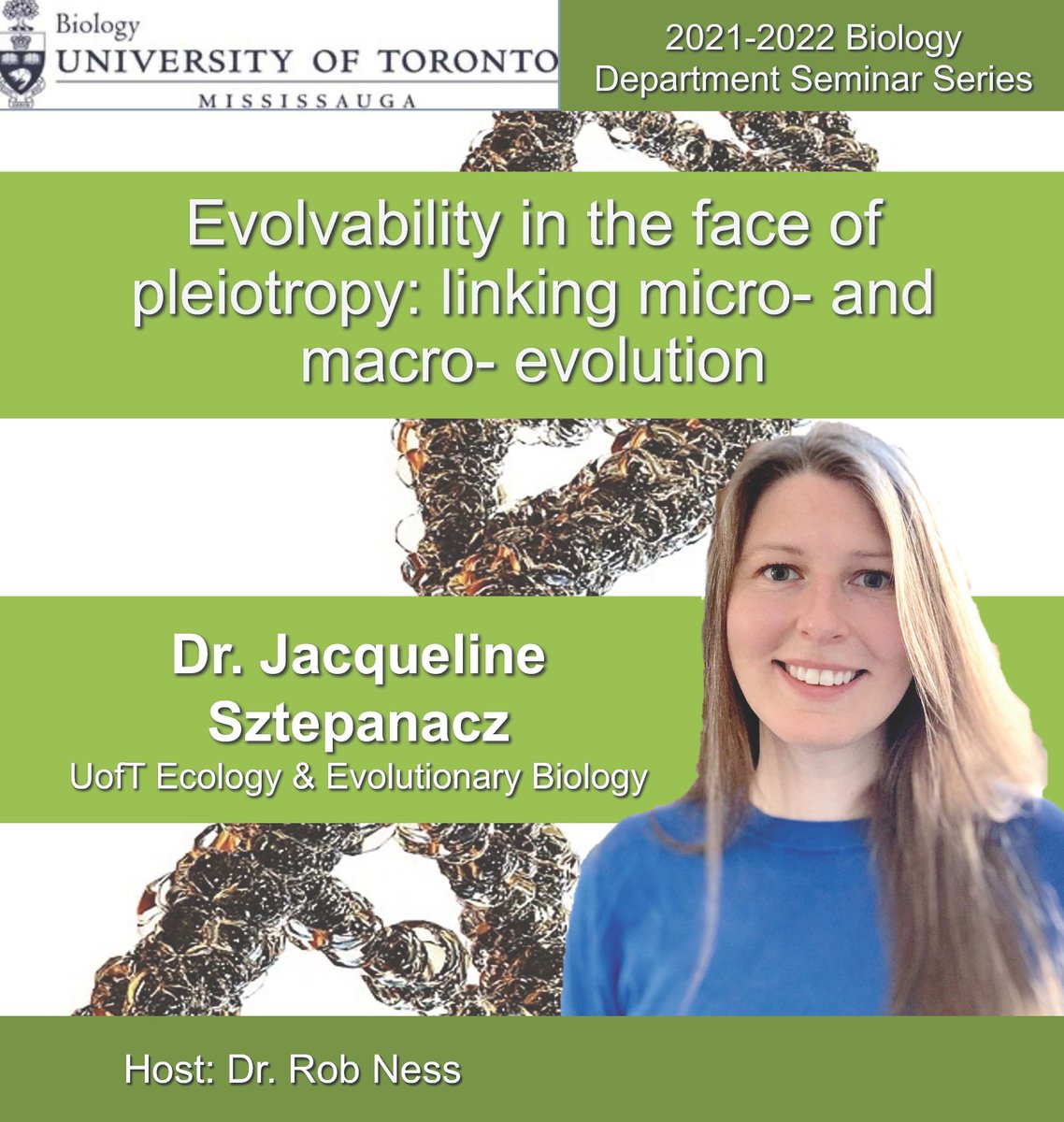 Don't miss this Friday #Seminar - Mar 4, at noon Dr. @jsztepanacz from @eebtoronto will lecture us on Evolvability in the face of pleiotropy: linking micro- and macro- evolution Host: Dr. @RobWNess zcu.io/4AQD