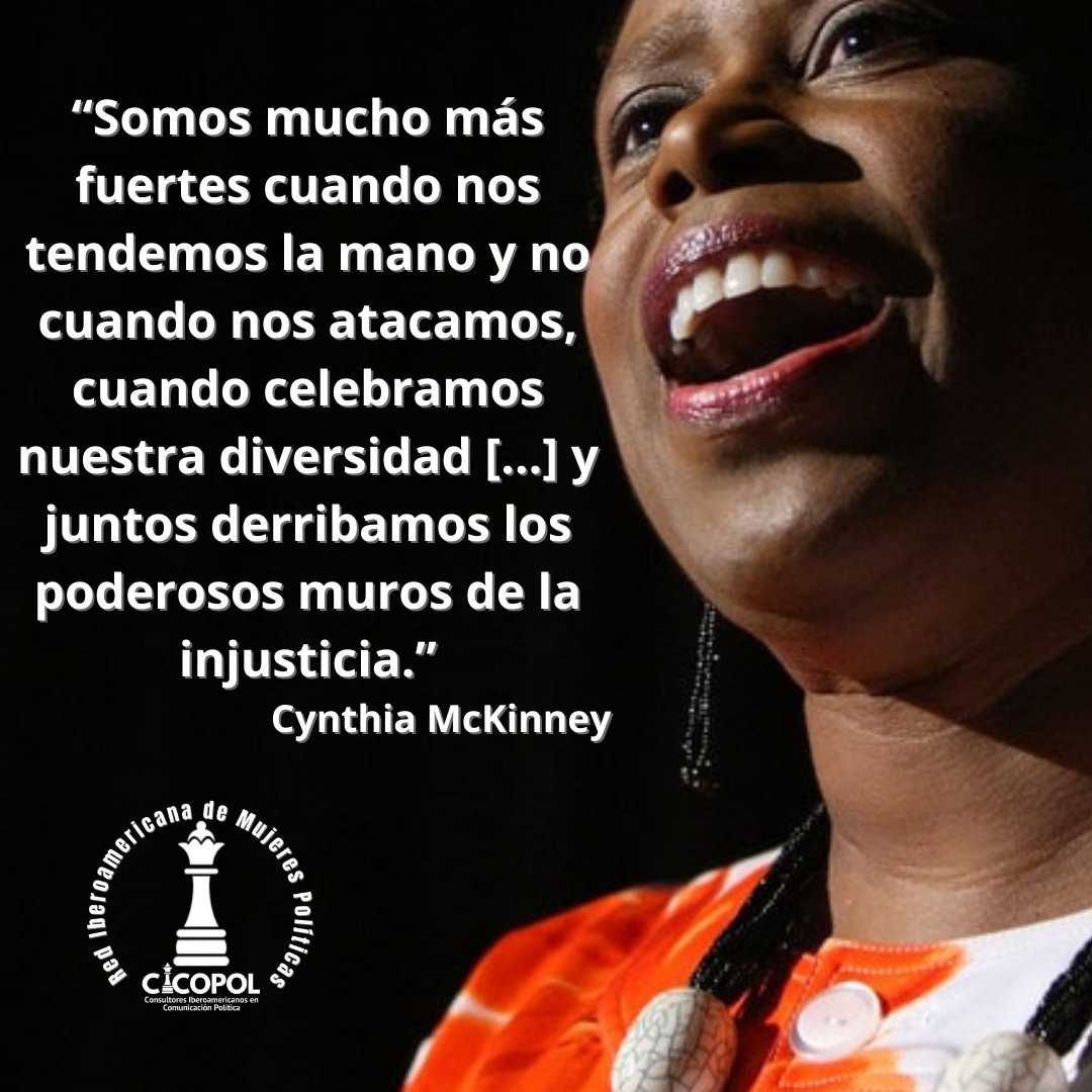 Consultores Iberoamericanos en Compol (@cicopol) on Twitter photo En el #DíadelaNoDiscriminación recordamos las importantes palabras de Cynthia Mckinney. 
#rediberoamericanademujerespoliticas #cicopol #JuntasSomosMásFuertes En el #DíadelaNoDiscriminación recordamos las importantes palabras de Cynthia Mckinney. 
#rediberoamericanademujerespoliticas #cicopol #JuntasSomosMásFuertes