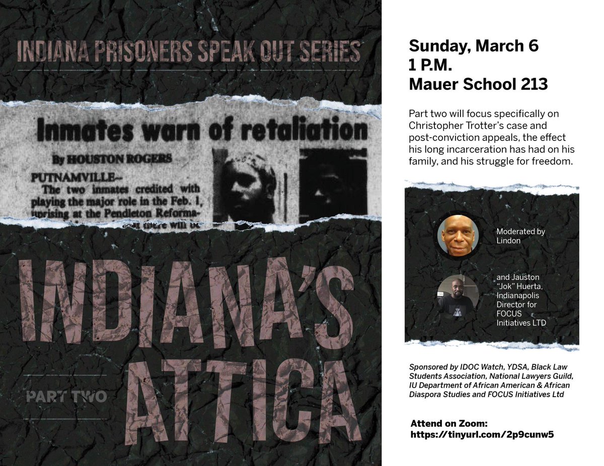 Indiana’s Attica, part 2 this Sunday, March 6 at IU Bloomington Maurer School of Law and virtually at the link on the flyer.
<a href="/Freedom4Chris/">Free Chris Trotter</a>