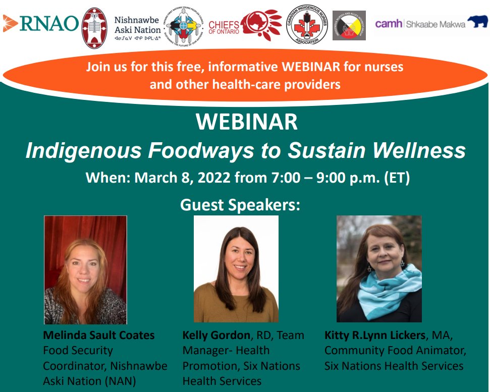 Do you want to learn more about Indigenous foodways to sustain wellness?

Join us on March 8 from 7 - 9 p.m. ET for a webinar on  the impact of Indigenous food and foodways programing, the role of food as medicine and more!

REGISTER to join for free: RNAO.ca/events/indigen…