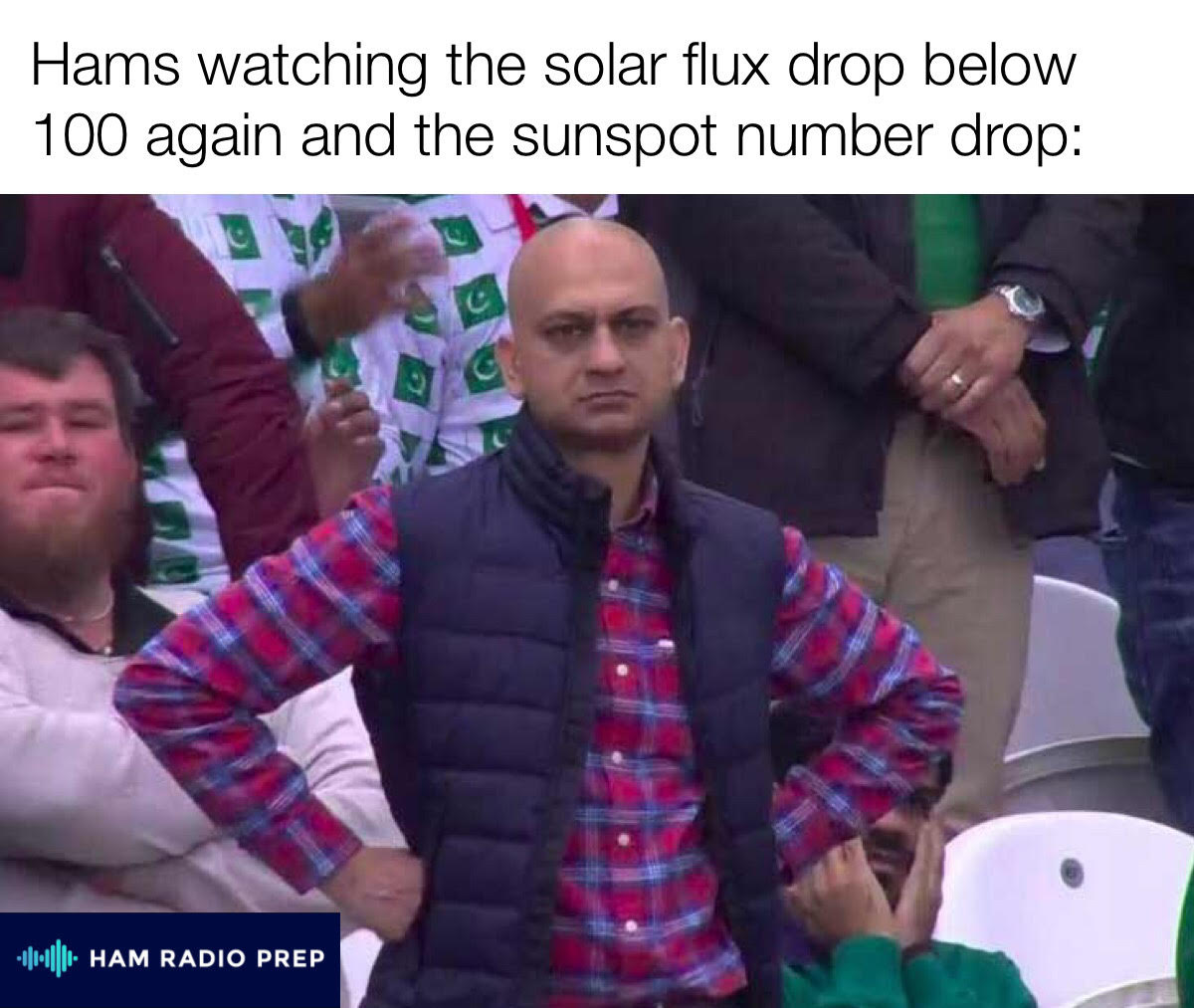 HamPrep's tweet photo. The lower the better if you want to get out on #HF. Gotta keep hoping! #sunspots #solarflux #HamRadio #meme https://t.co/rh26Fhz7mq