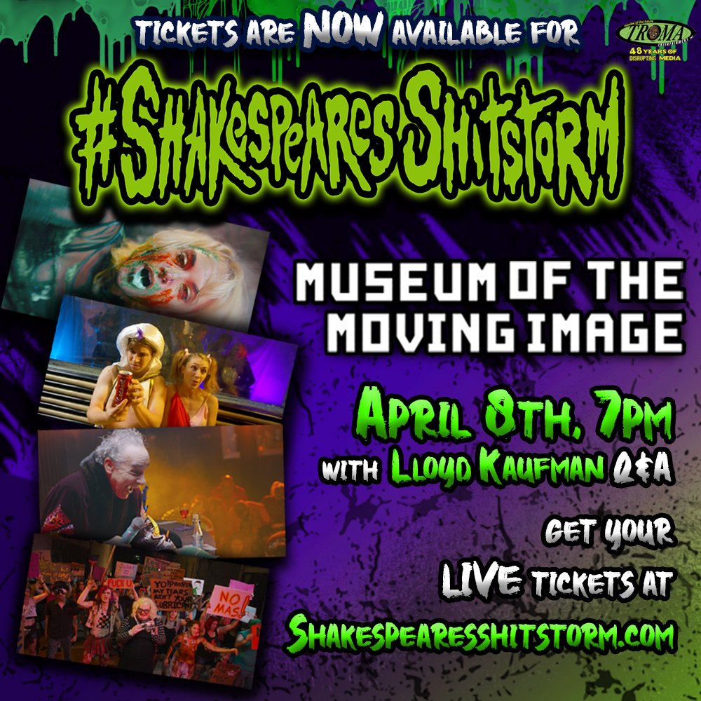 Don't miss the NYC DEBUT of #ShakespearesShitstorm! Tickets are now LIVE, so grab yours before they're GONE😱 <a href="/MovingImageNYC/">Museum of the Moving Image</a> <a href="/lloydkaufman/">Lloyd Kaufman</a> <a href="/nytimes/">The New York Times</a> #OscarsFanFavorite 
movingimage.us/event/shakespe…