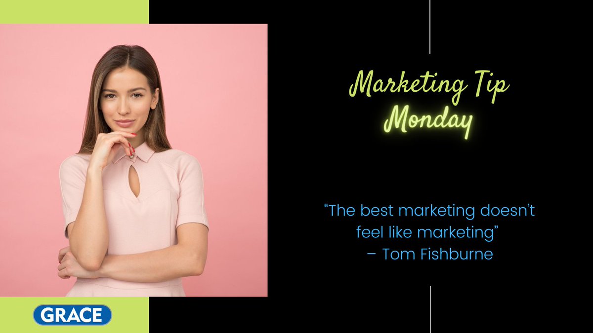 GraceOutdoor's tweet photo. Marketing Tip Monday: "The best marketing doesn't feel like marketing." - Tim Fishburnen #HappyMonday https://t.co/bsv4zpPW1k