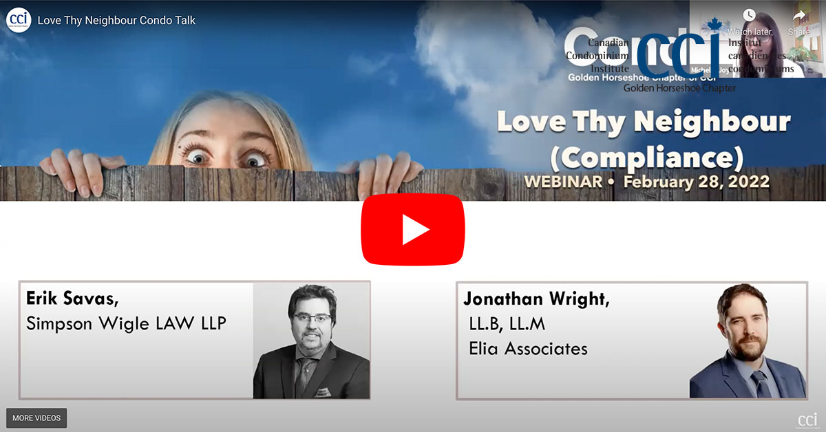 Have you missed our CondoTalk webinar "Love Thy Neighbour – Compliance, CAT, Consumer Protection”? 

No problem, visit our website for a complete recording of this session: bit.ly/3sz3UDq