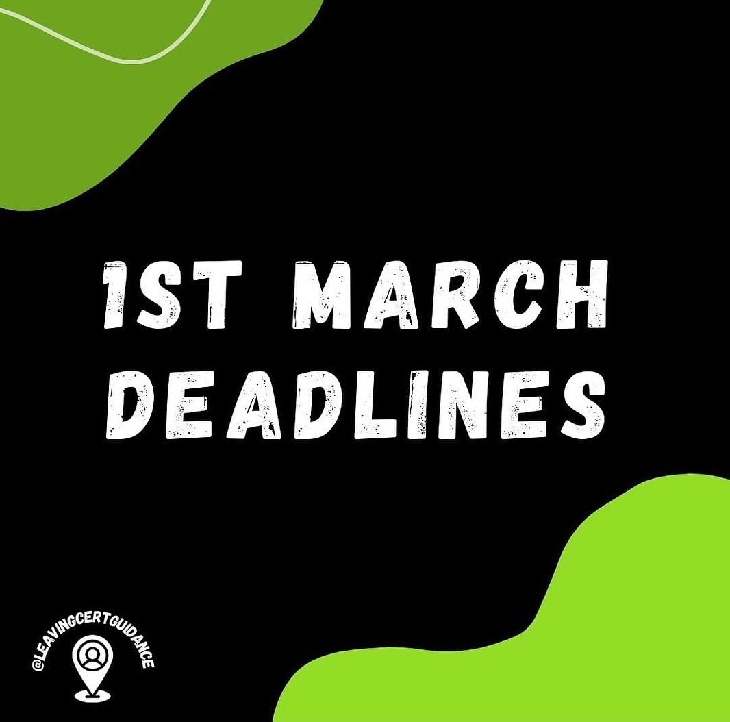 WexCBS's tweet photo. 📢📢 1st March Deadlines.... L.C. students be aware!! #LeavingCert2022 #thinkingahead #makingfutureplans https://t.co/JIMGQp9PmF