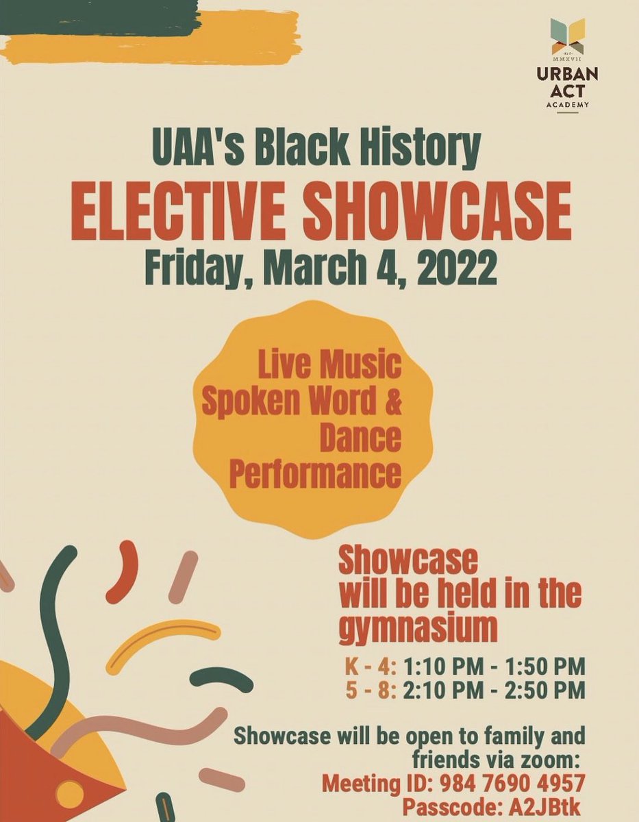 URBANACTIndy's tweet photo. Hello, #UAA Families! We hope you can join our students in celebrating Black creativity, resilience, and excellence at our Black History Elective Showcase this Friday, March 4 at 1pm! Join and enjoy the show on Zoom! #BlackHistoryMonth #BlackHistory #ACommunityTogether https://t.co/NcRM49le3l