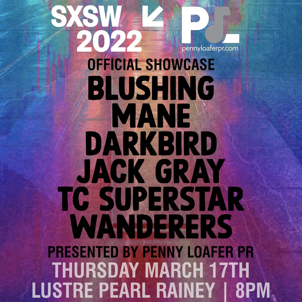 🎶 NEW #SXSW SHOWCASE 🎶

<a href="/Pennyloaferpr/">Penny Loafer PR</a> x <a href="/sxsw/">SXSW</a> 

March 17 (8pm) at <a href="/LustrePearl/">Lustre Pearl</a> (94 Rainey St)

↠ <a href="/BlushingBand/">Blushing</a> 
↠ <a href="/manemusicAUS/">MANE</a> 
↠ <a href="/darkbirdband/">darkbirdband</a> 
↠ <a href="/JackGrayMusic/">Jack Gray</a> 💕
↠ <a href="/TC_Superstar/">TC Superstar</a>  
↠ <a href="/Wanderers_AU/">WANDERERS</a>