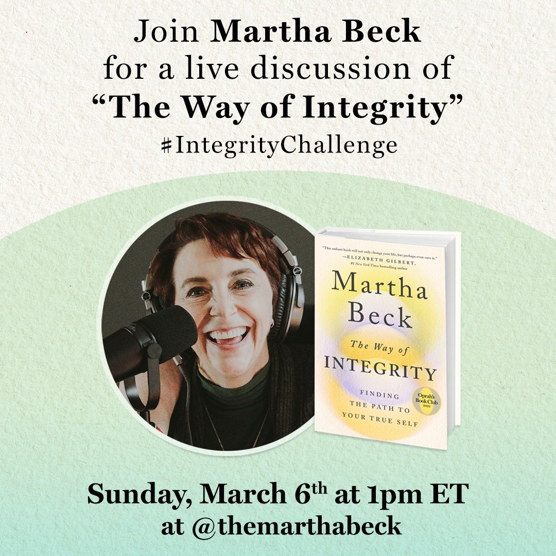 oprahsbookclub's tweet photo. Join "The Way Of Integrity" author @marthabeck on Sunday, 3/6 to discuss her powerful book and the results of your #IntegrityChallenge. Tune in on Martha's Instagram, @themarthabeck, at 1 pm ET, and drop your questions for Martha in the comments. Can't wait to see you there. 💛 https://t.co/8oaQHQYe7Y