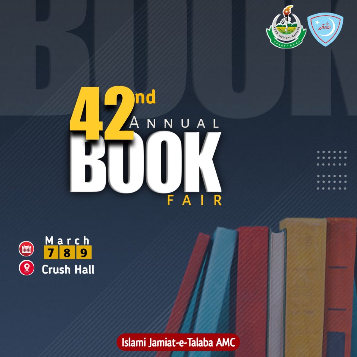 IJTAMC's tweet photo. Treat for Book Lovers, Jamiat AMC is going to arramge 42nd Annual 3 Day BOOK FAIR on 7,8,9 March 2022.
#getyourselvesready
#ReadingFever
#ReadersAreLeaders
#42ndAnnualBookFair https://t.co/vnRTtV7UuO