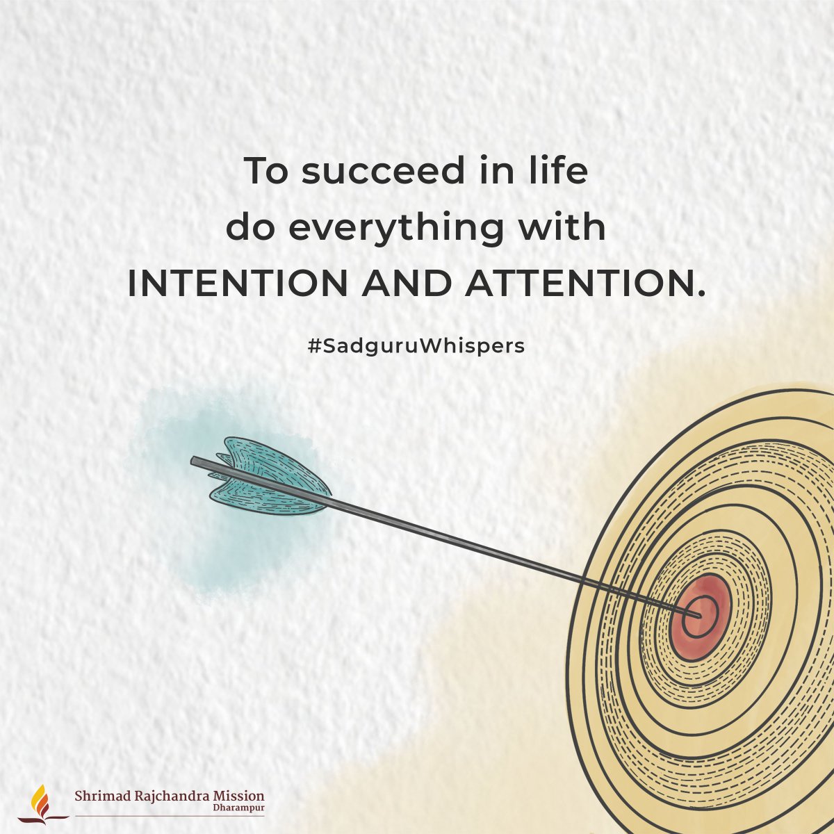 SadguruWhispers #Quotes #QOTD #Life #Intention #Attention #LifeLessons  #WednesdayWisdom #MotivationalQuotes, image size:1200x1200
