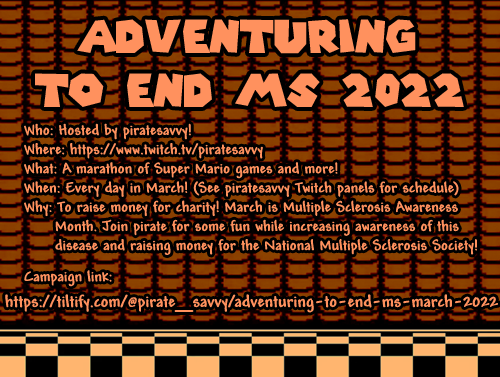piratesavvy's tweet photo. IT'S HAPPENING! #AdventuringToEndMS starts TODAY at 5:30pmCT! I'll be streaming every day to raise MS awareness and money for @mssociety! Join me for some Mario games and fun donation incentives! Check out the campaign here for the schedule and more info: https://t.co/VqBWABkOzX https://t.co/RAvnLPmpip