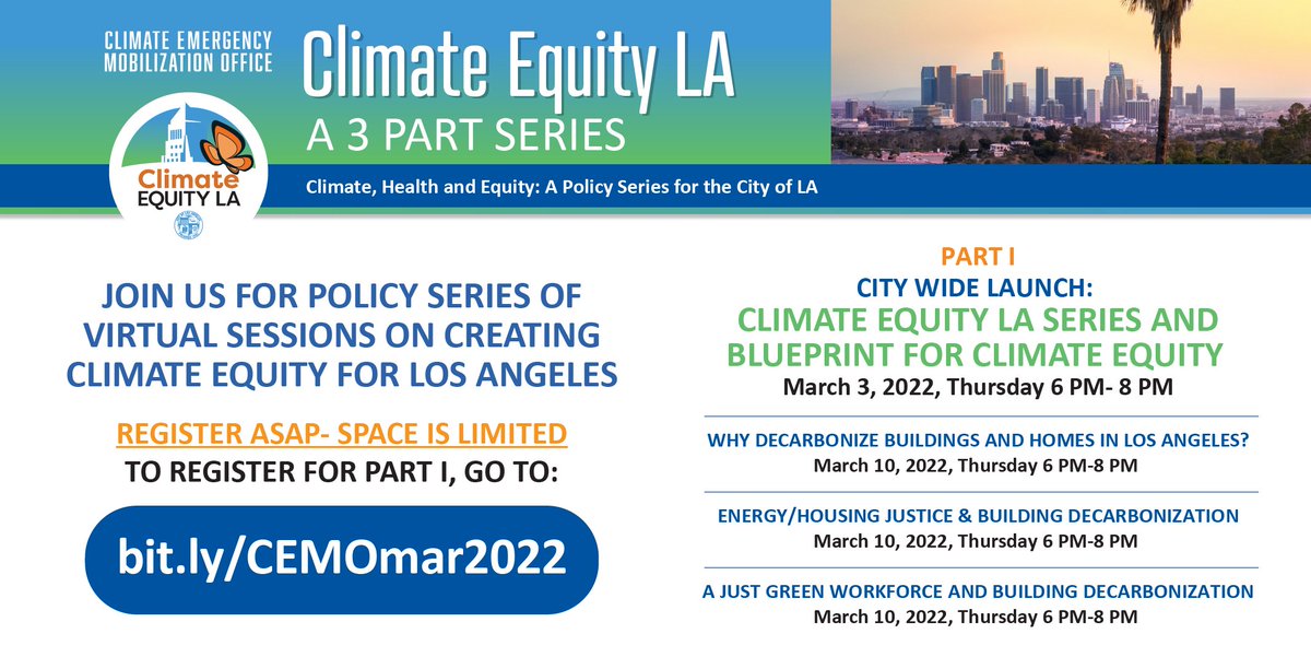 Check out the #ClimateEquityLA Series and help create a healthy, equitable, #climate-friendly LA.  #ClimateJustice 👇 
🗓 Thursdays in March | 6 - 8 PM
🔗 Register here: bit.ly/CEMOmar2022 ✅