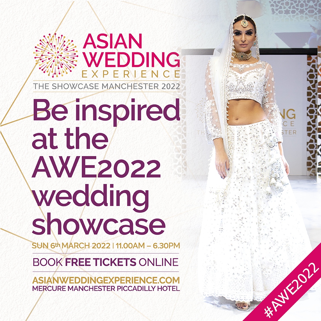 Only a few more days left before doors open for the AWE Wedding Showcase. Get your free tickets, pop along on the day! It’s a wedding showcase not to be missed!  

Tickets available from asianweddingexperience.com