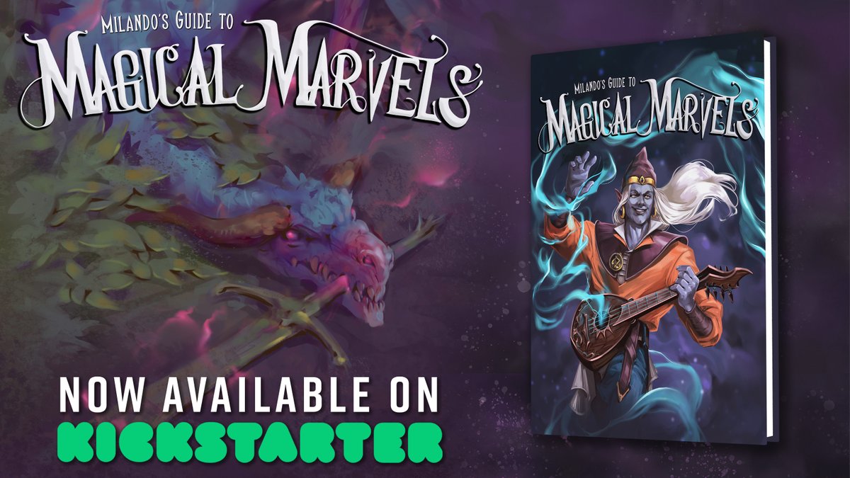 Milando's Guide to Magical Marvels (5E) is live on Kickstarter: kickstarter.com/projects/event…!

It's a fun book that gives you whole new ways to weave magic in #dnd – pledge today to claim your Early Bird Perks!

(Note: KS has technical issues so backer count isn't showing up yet)