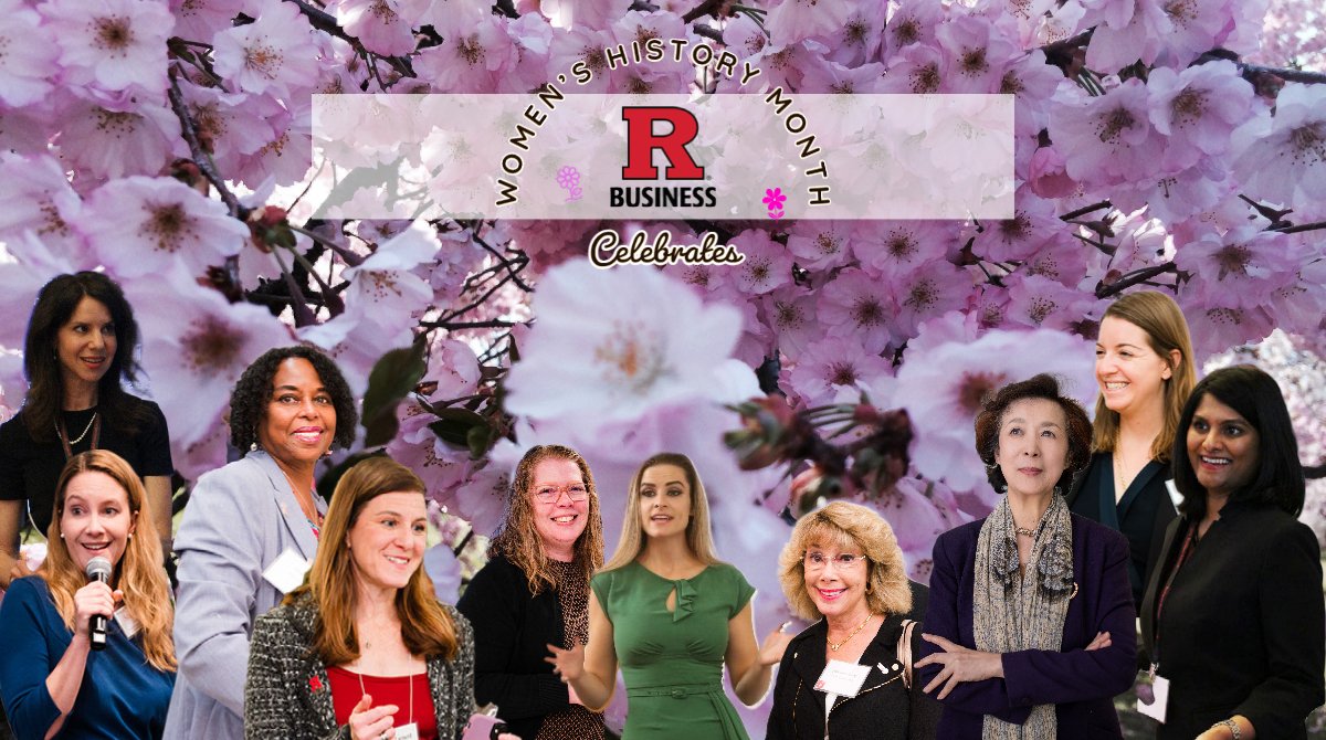 Every March, we honor #WomensHistoryMonth 🌸students, alumni, faculty and staff, leaders, and entrepreneurs of today and tomorrow. Learn more about our Center for Women in Business and everything they have to offer. go.rutgers.edu/qh01b321 #Rutgers #RutgersBusiness