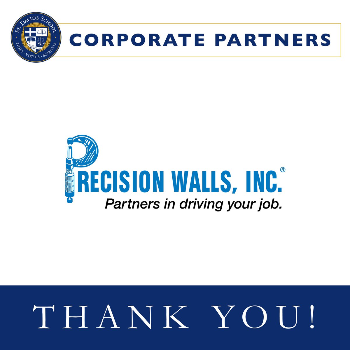 If walls could talk, at St. David’s they would say that support from Corporate Partners like Precision Walls, Inc. holds our students and faculty up. @precisionwallsinc #corporatepartnersds