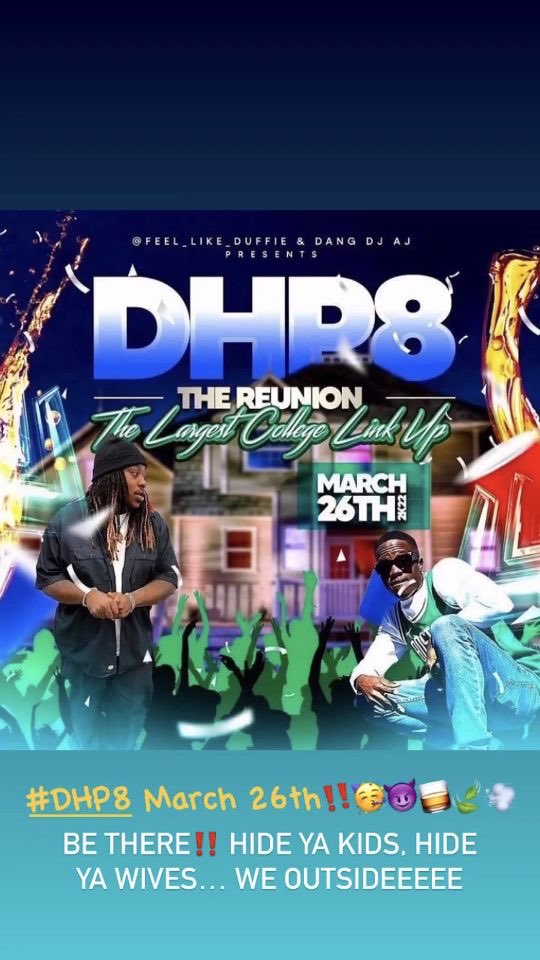 theyloverico_'s tweet photo. The moment you’ve been waiting for!🤸🏾♀️ “Duffie’s House Party” is back with another BANGER.🤪 IYKYK and if you don’t👀, then this is THE moment to experience a GOAT 🅿️arty.🤯 See you March 26th @ #DHP8 The Reunion😎🎉
@TheRealDangDJAJ x @DuffedUpPromo
#BCU #FAMU #UCF #DuffedUp https://t.co/Ehp55vBmAV
