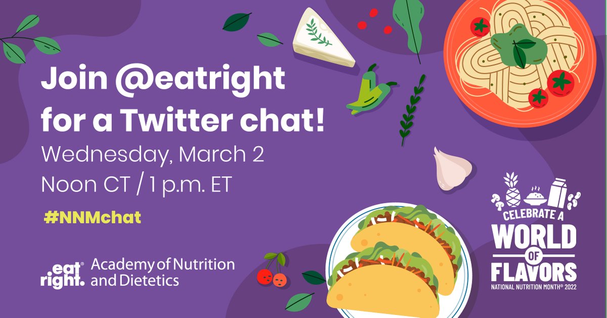 To kick off #NationalNutritionMonth, join <a href="/eatright/">eatright</a> on March 2 at noon CT for a Twitter chat to talk about nutrition, healthful eating and why we celebrate National Nutrition Month each March! To participate, use the hashtag #NNMchat.