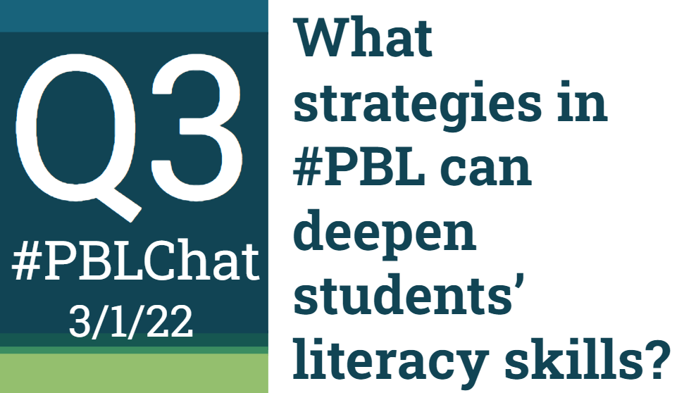 chrisgibsonedu's tweet photo. Q3: What #PBL strategies can deepen students' #literacy skills?
#PBLChat 3/1/22 https://t.co/M5VK4x2vwg