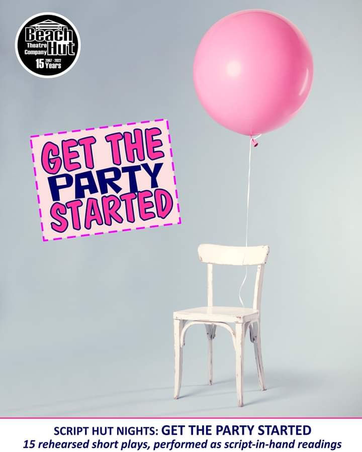BeachHutTheatre's tweet photo. THIS SAT MARCH 5th - a wake of discovery, missed opportunities, local girl makes good and planning a great escape – four more rehearsed script-in-hand plays.

Get the Party Started – Wk 4, 7.30pm, theatre, Scarborough Library. £5 on the door. 

#newwriting #theatre #shortplays https://t.co/4sXzCfnBzY