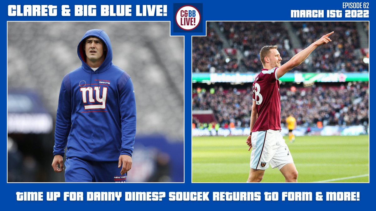 CBBPod's tweet photo. Spurs out of the #FACup! West Ham back to winning ways. Times up for Daniel Jones? We're LIVE! Join the conversation.

YouTube: https://t.co/xbwYJGZdgX
Twitch: https://t.co/BVodaLSKFt

#TogetherBlue #NYGiants #COYI #WHUFC https://t.co/ienQ5DvFBE