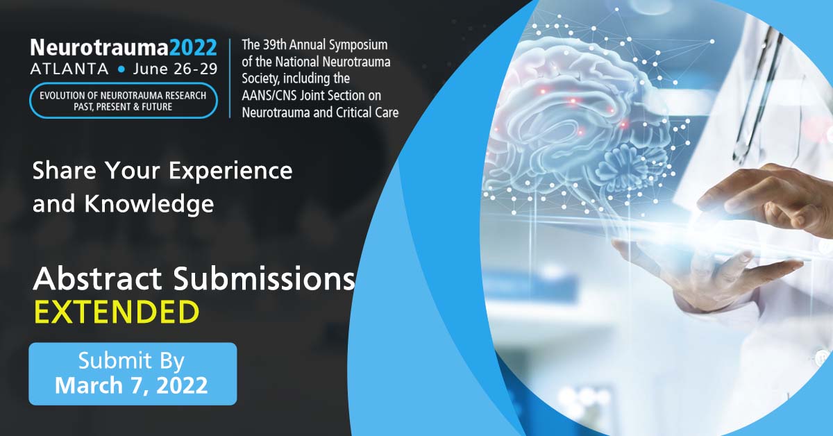 ❗One More Week To Go❗

The #NNS2022 Abstract Submission deadline is extended for one more week until March 7 at 23:59 EST.  Submit your abstract at ow.ly/pI3c50I4S98 to share your experience and knowledge with industry experts.  

#neurotrauma #neurotrauma2022 #TBI #SCI