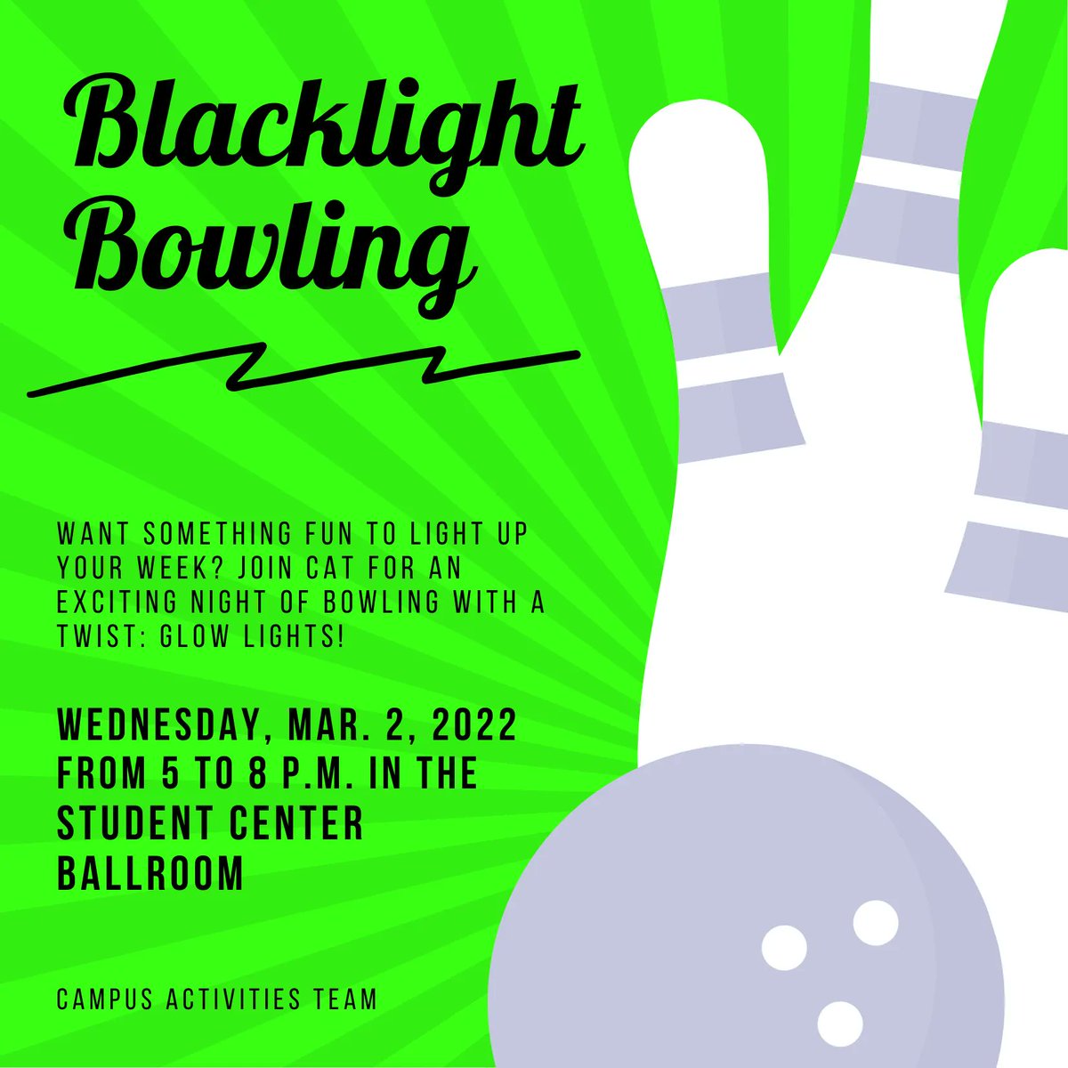 Join us TOMORROW, Mar. 2 from 5 to 8 p.m. for Blacklight Bowling! buff.ly/3C6o7EX