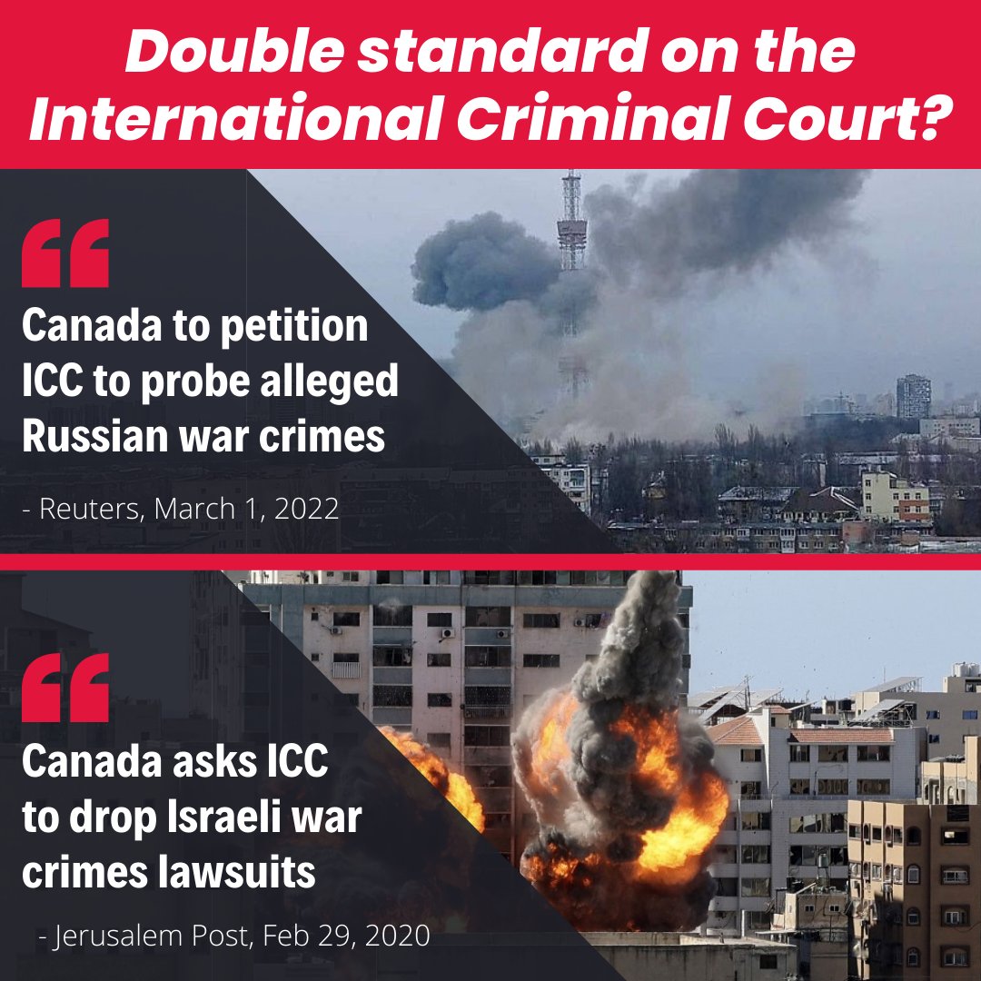 Images of Russian and Israeli war strikes, with newspaper headlines "Canada to petition ICC to probe alleged Russian war crimes" (Reuters, March 1, 2022), and "Canada asks ICC to drop Israeli war crimes lawsuits" (Jerusalem Post, February 29, 2020).