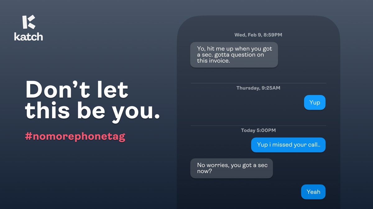 gokatch_'s tweet photo. Tired of playing #phonetag? So were we!
Download #Katch in the app store today: https://t.co/vTrPC5jSqC https://t.co/mPIlQ2Ufu6