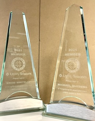 Congratulations to our stellar Account Executives, Chris Whiteley and Mike Quedens! They have both produced exceptional work at Utility Telecom and are recognized as 2021 President's Club members.