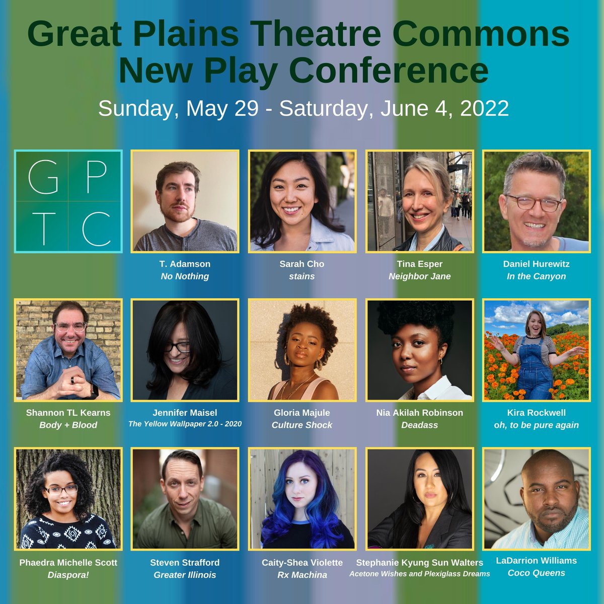 Great Plains Theatre Commons announces 2022 New Play Conference playwrights. The annual conference will invite 14 playwrights to develop new works this spring in #Omaha, Nebraska. Sunday May 29 to Saturday, June 4. 1/6
(+alt text)