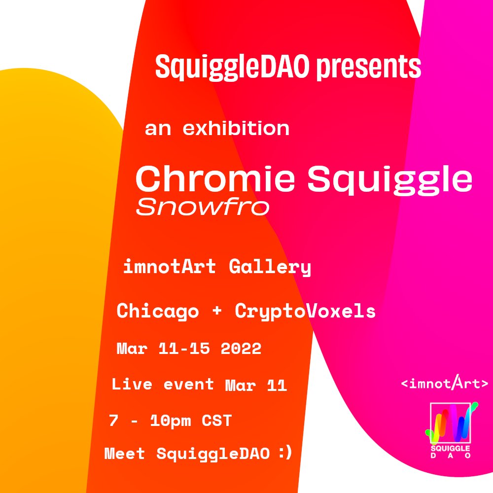 squiggleDAO's tweet photo. It’s showtime! For the first time ever, Chromie Squiggles from our own treasury are being shown in a gallery 🎊🌈✨ https://t.co/YO57C1UYed