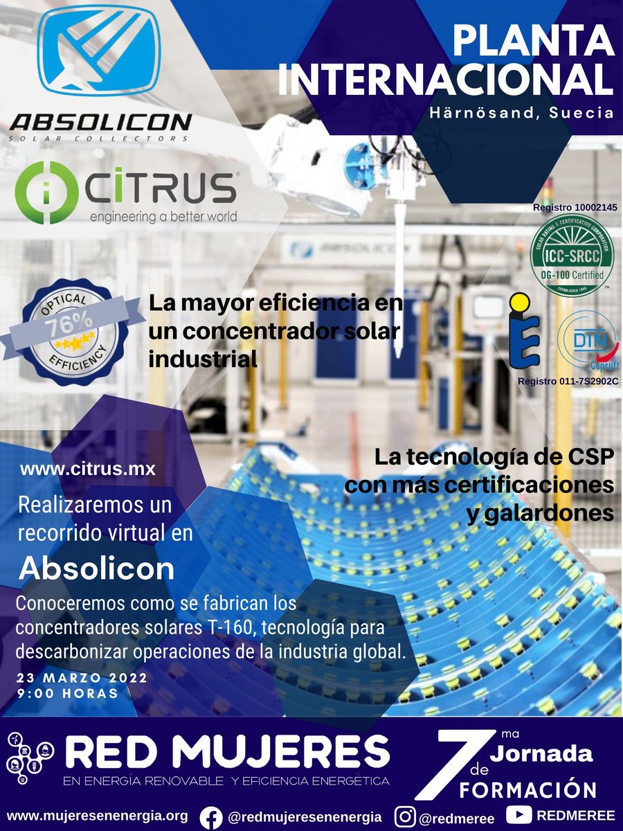 No te pierdas la visita virtual a la planta de Absolicon y Citrus @CITRUS_GLOBAL  en la 7ma Jornada de Formación REDMEREE: Industrial &amp; Power Plant Journey. Gratuita para mujeres y hombres. Regístrate: mujeresenergia.org/7ma-jornada-de…
