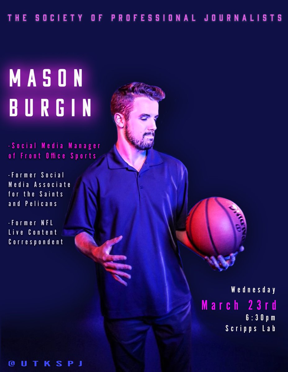 utkspj's tweet photo. MARCH 23RD come listen to @masonburgin tell us the ways of the real word of social media managing. He is currently the social media manager for @frontofficesports. Burgin has also worked for notable socials such as: @saints, @pelicansnba, @utk_athletics, and @nfl. https://t.co/0E4lNmLtk7